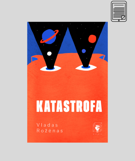 El. knyga – Vladas Rožėnas „Katastrofa”